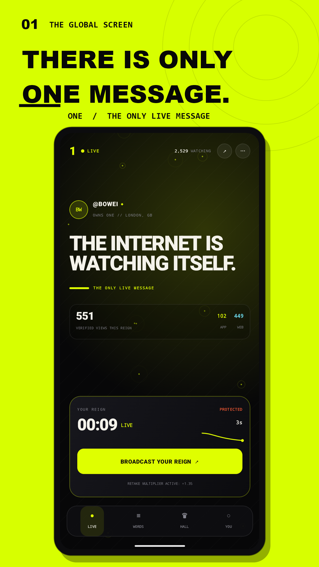The live ONE global screen